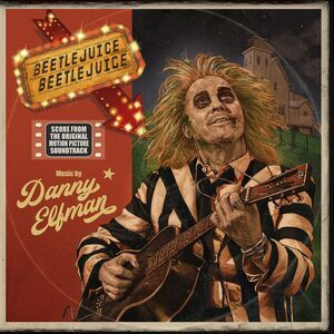 Beetlejuice Beetlejuice (Original Soundtrack)